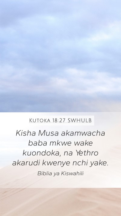 Kutoka 18:27 SWHULB Bible Verse Image
