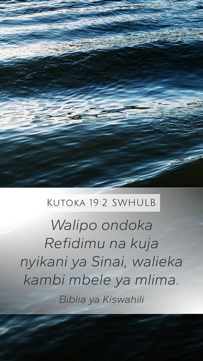 Kutoka 19:2 SWHULB Bible Verse Image