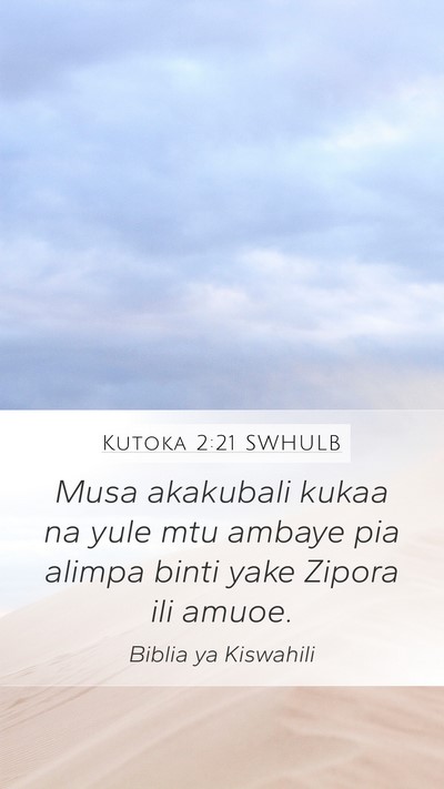 Kutoka 2:21 SWHULB Bible Verse Image
