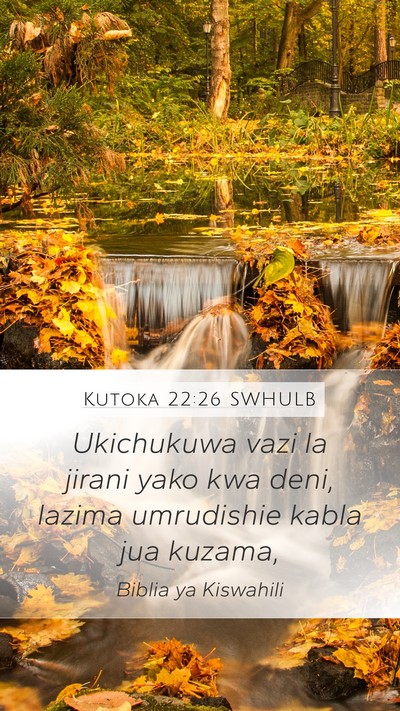 Kutoka 22:26 SWHULB Bible Verse Image