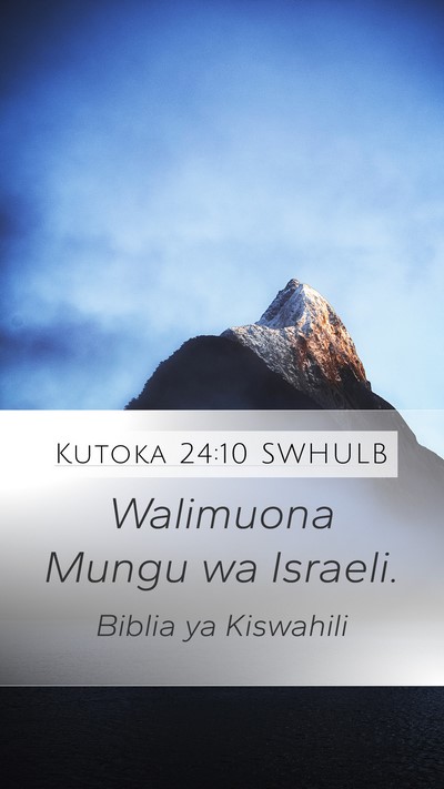 Kutoka 24:10 SWHULB Bible Verse Image