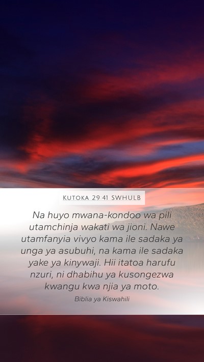 Kutoka 29:41 SWHULB Bible Verse Image