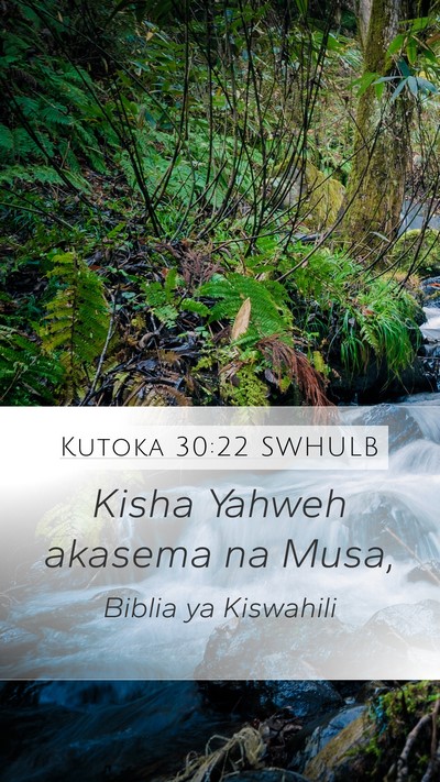 Kutoka 30:22 SWHULB Bible Verse Image