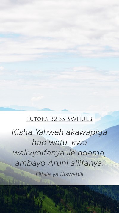 Kutoka 32:35 SWHULB Bible Verse Image
