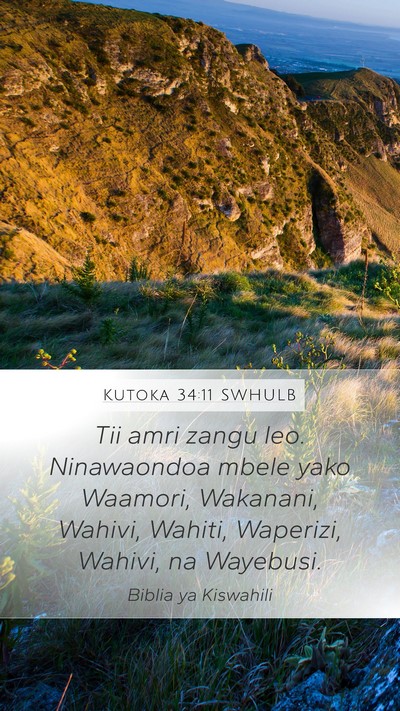 Kutoka 34:11 SWHULB Bible Verse Image