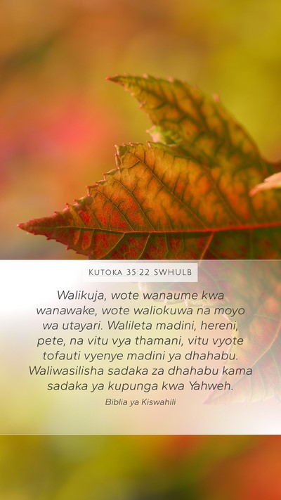 Kutoka 35:22 SWHULB Bible Verse Image