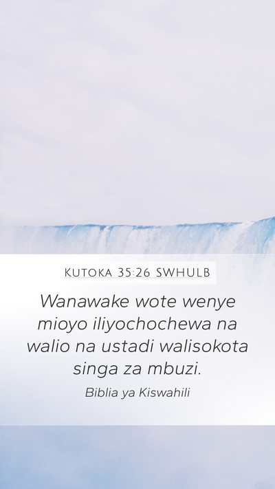Kutoka 35:26 SWHULB Bible Verse Image