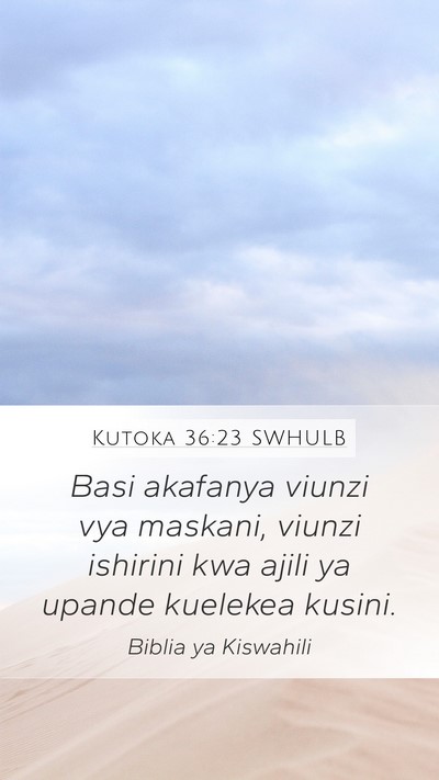 Kutoka 36:23 SWHULB Mobile Phone Wallpaper - Basi akafanya viunzi vya maskani, viunzi ishirini - Mobile Bible Verse Wallpaper