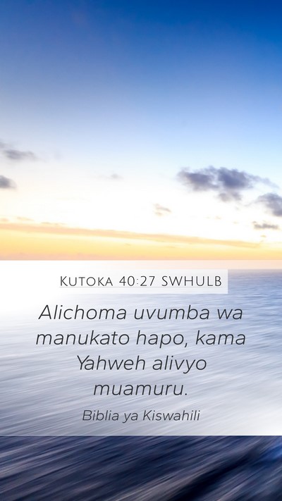 Kutoka 40:27 SWHULB Bible Verse Image