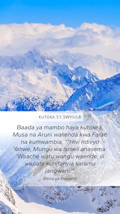 Kutoka 5:1 SWHULB Bible Verse Image