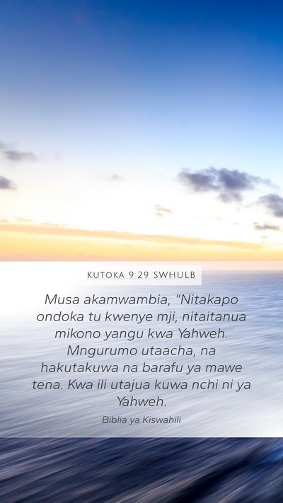 Kutoka 9:29 SWHULB Bible Verse Image