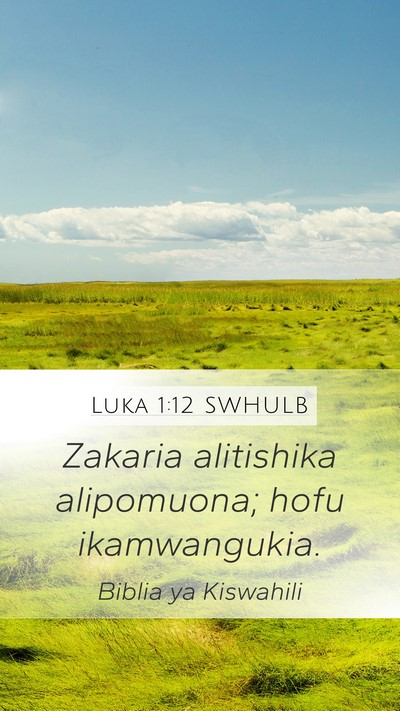 Luka 1:12 SWHULB Bible Verse Image