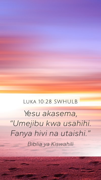 Luka 10:28 SWHULB Bible Verse Image