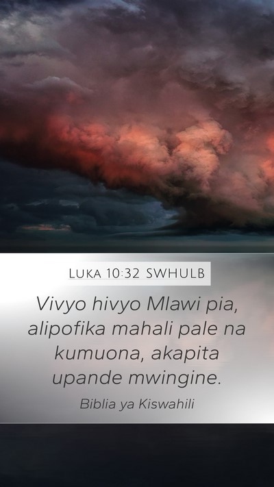 Luka 10:32 SWHULB Bible Verse Image
