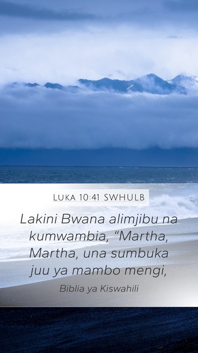 Luka 10:41 SWHULB Bible Verse Image