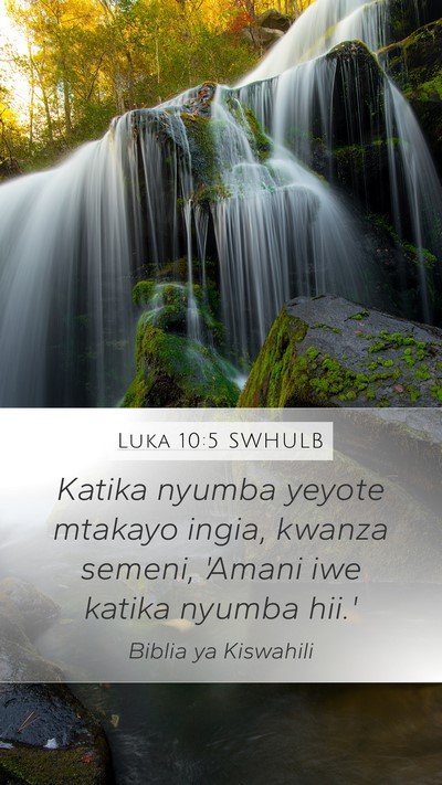 Luka 10:5 SWHULB Bible Verse Image