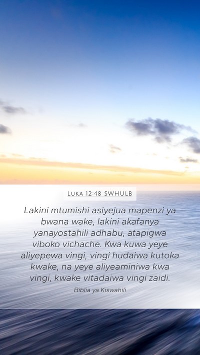 Luka 12:48 SWHULB Bible Verse Image