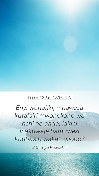 Luka 12:56 SWHULB Bible Verse Image