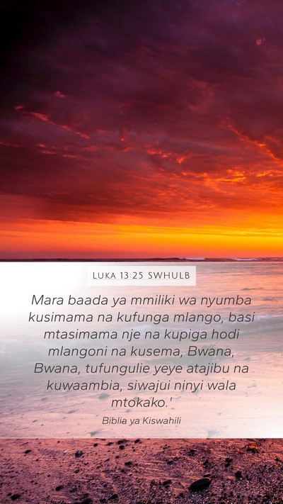 Luka 13:25 SWHULB Bible Verse Image