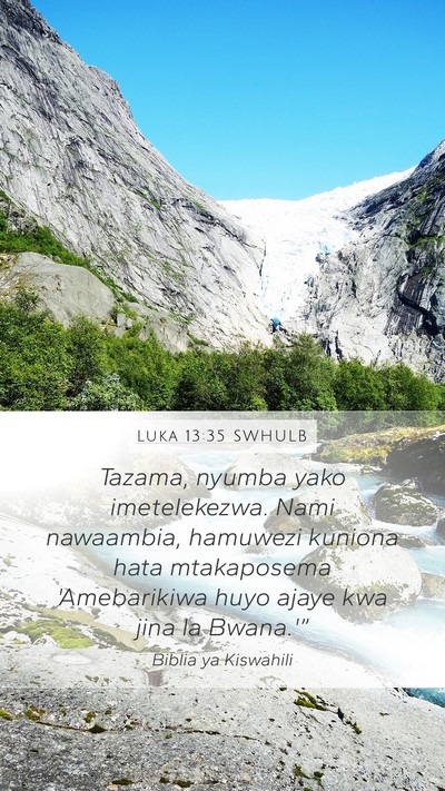 Luka 13:35 SWHULB Bible Verse Image