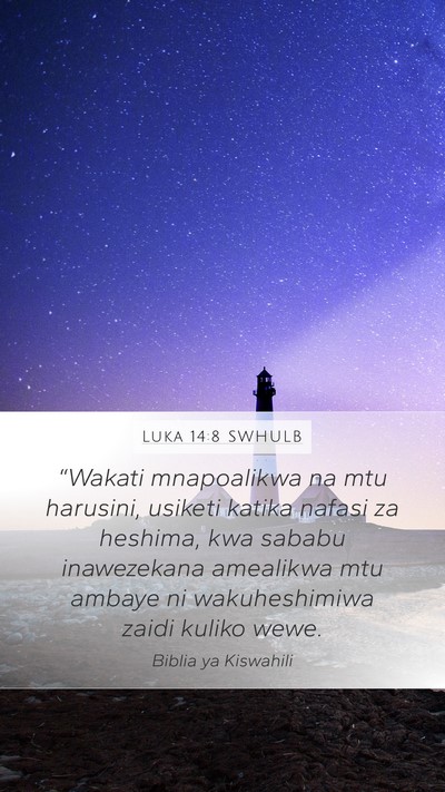 Luka 14:8 SWHULB Bible Verse Image