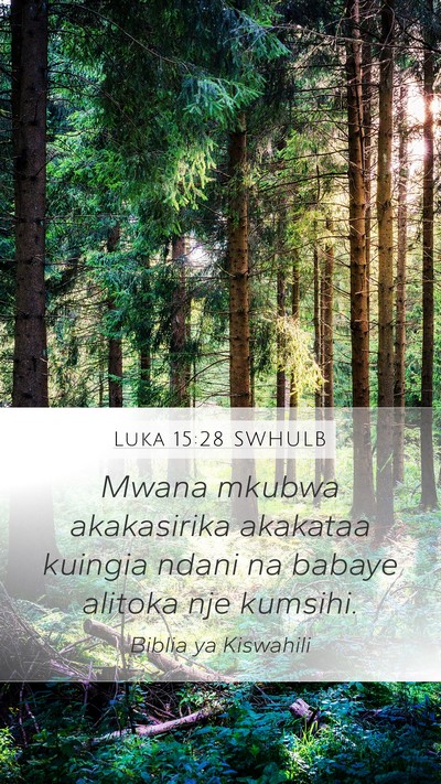 Luka 15:28 SWHULB Bible Verse Image