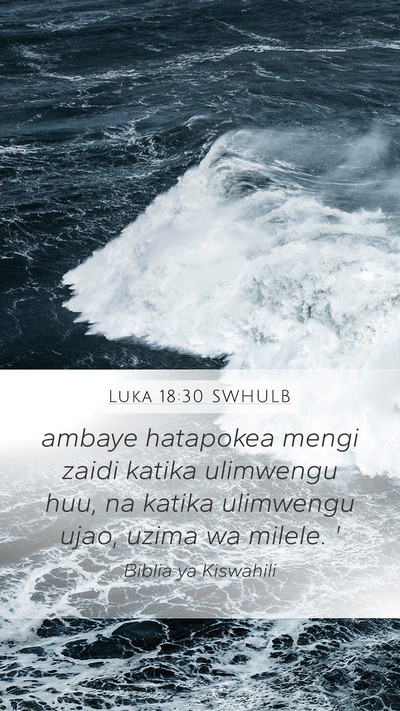 Luka 18:30 SWHULB Bible Verse Image