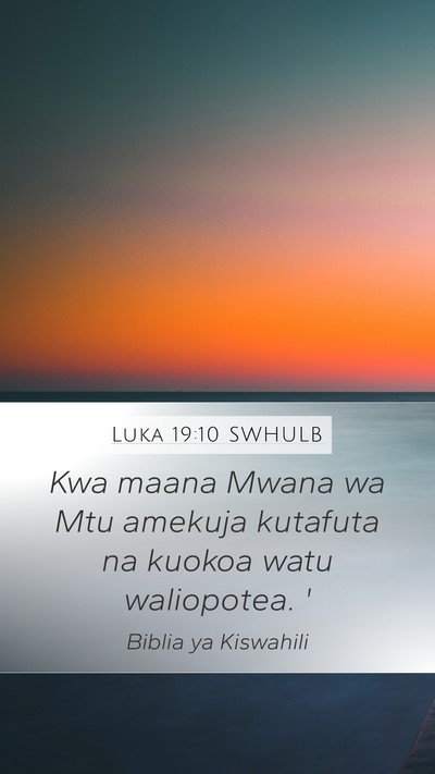 Luka 19:10 SWHULB Bible Verse Image