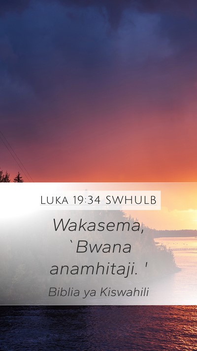 Luka 19:34 SWHULB Bible Verse Image