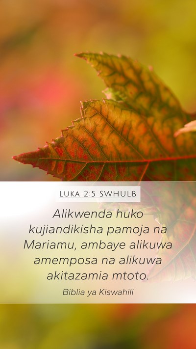 Luka 2:5 SWHULB Bible Verse Image