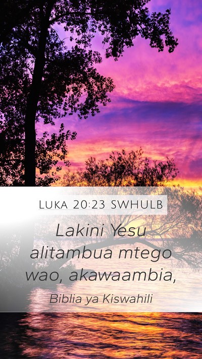 Luka 20:23 SWHULB Bible Verse Image