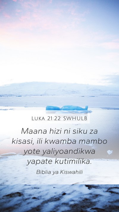 Luka 21:22 SWHULB Bible Verse Image