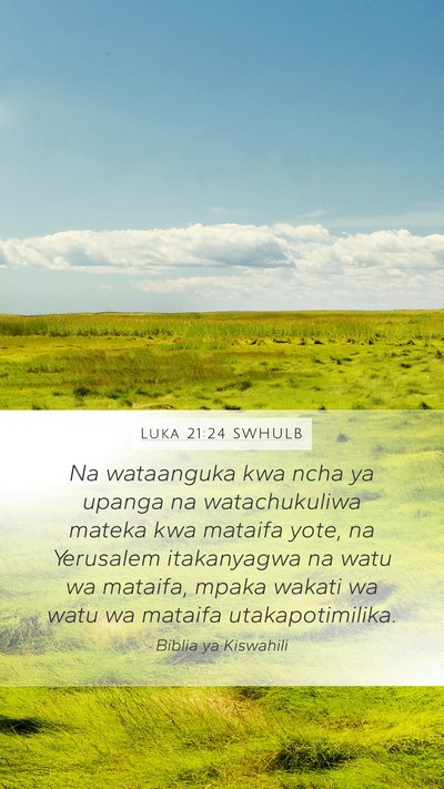 Luka 21:24 SWHULB Bible Verse Image