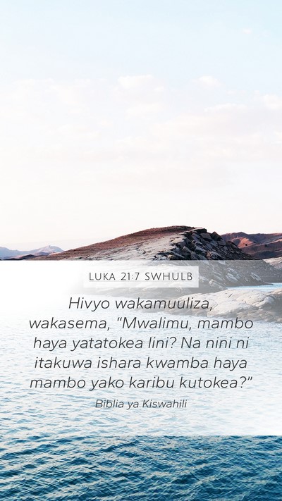 Luka 21:7 SWHULB Bible Verse Image