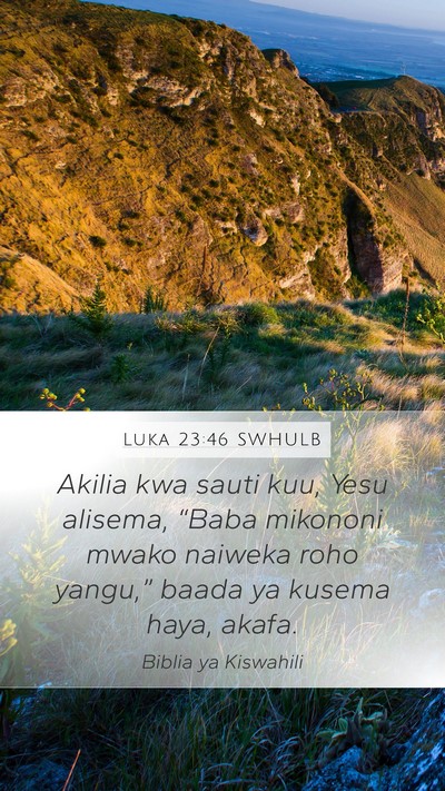 Luka 23:46 SWHULB Bible Verse Image
