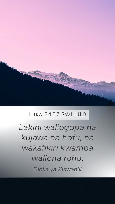 Luka 24:37 SWHULB Bible Verse Image
