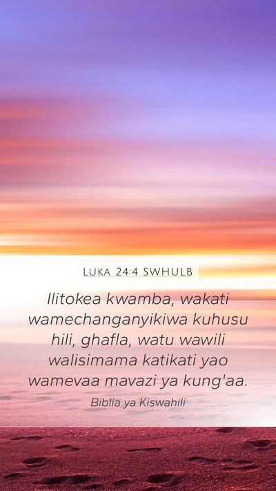 Luka 24:4 SWHULB Bible Verse Image