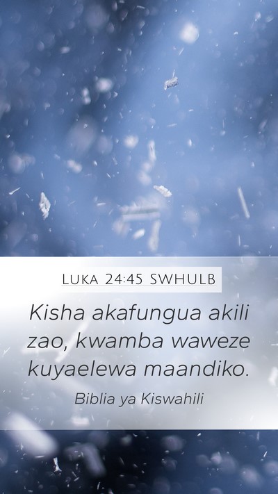 Luka 24:45 SWHULB Bible Verse Image