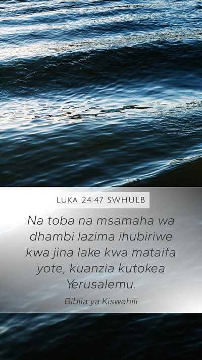 Luka 24:47 SWHULB Bible Verse Image
