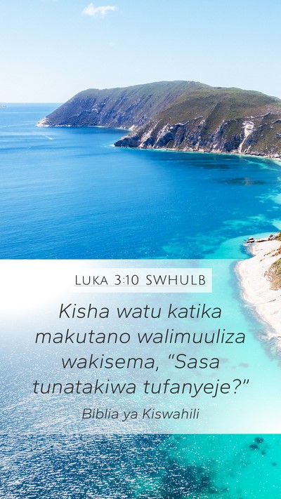 Luka 3:10 SWHULB Bible Verse Image