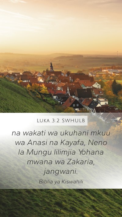Luka 3:2 SWHULB Bible Verse Image
