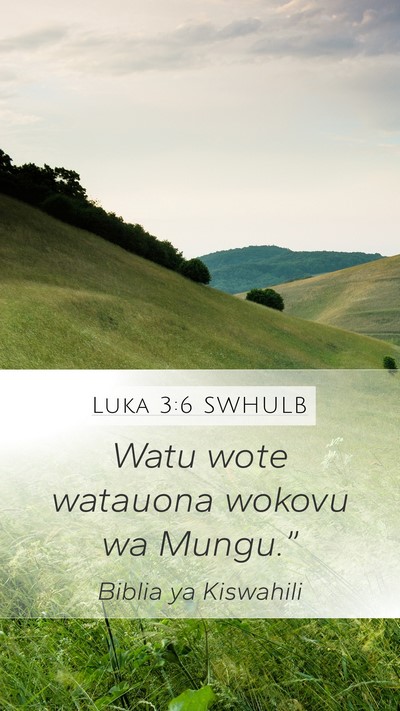 Luka 3:6 SWHULB Bible Verse Image