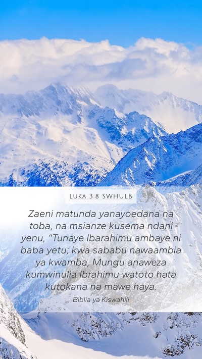 Luka 3:8 SWHULB Bible Verse Image