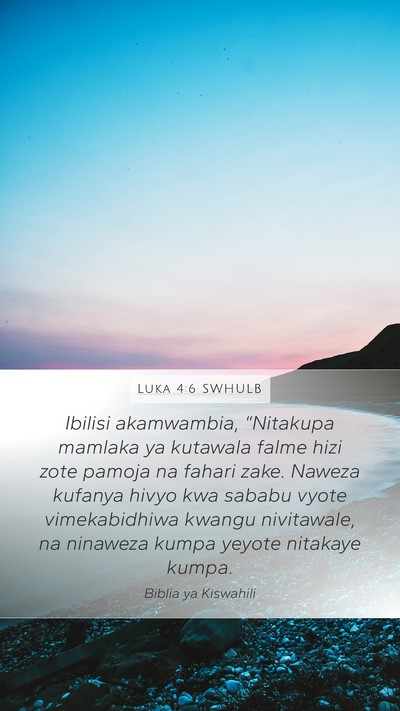 Luka 4:6 SWHULB Bible Verse Image