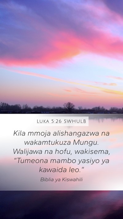 Luka 5:26 SWHULB Bible Verse Image