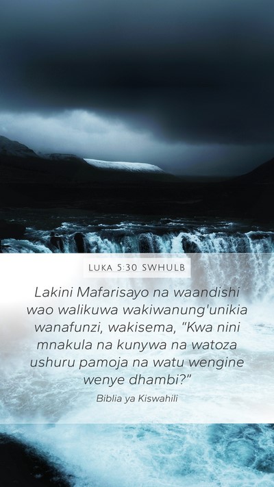 Luka 5:30 SWHULB Bible Verse Image