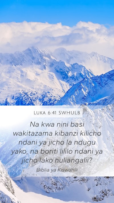 Luka 6:41 SWHULB Bible Verse Image