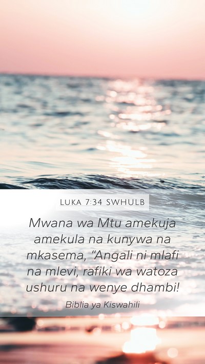 Luka 7:34 SWHULB Bible Verse Image