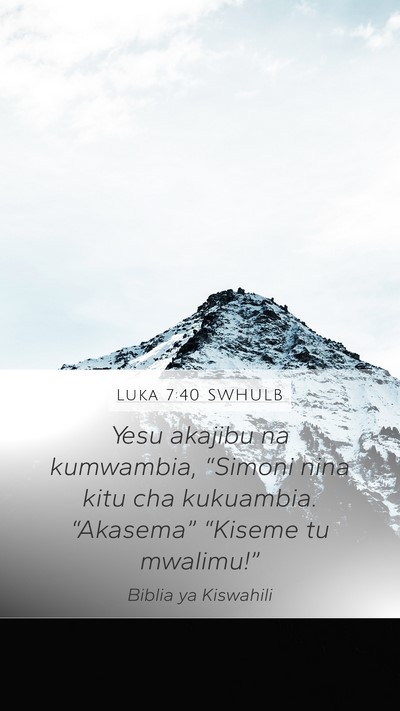Luka 7:40 SWHULB Bible Verse Image