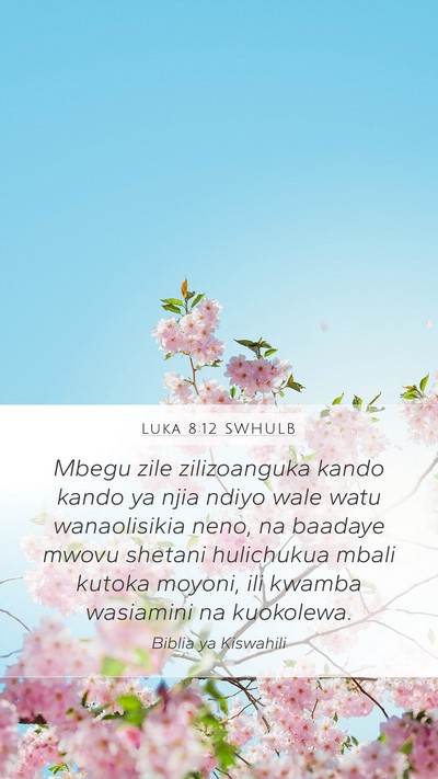 Luka 8:12 SWHULB Bible Verse Image